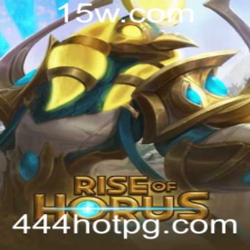 RiseofHorus: Explorando o Universo de Aventuras Míticas com a Chave 444hot