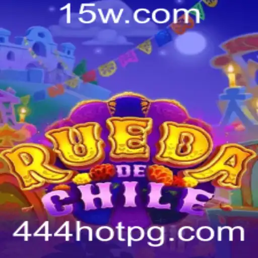 Descubra o Fascinante Mundo de RuedaDeChile com a Estratégia 444hot
